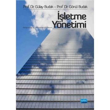 İşletme Yönetimi - Gülay Budak Gönül Budak
