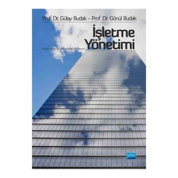 İşletme Yönetimi - Gülay Budak Gönül Budak