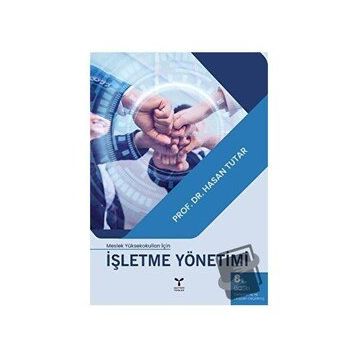İŞLETME YÖNETİMİ - HASAN TUTAR
