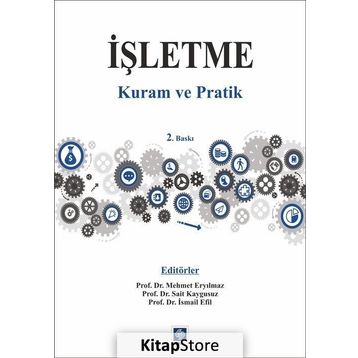 İŞLETME YÖNETİMİ - İSMAİL EFIL