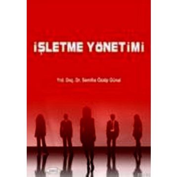 İŞLETME YÖNETİMİ - M. ŞERİF ŞİMŞEK;ADNAN ÇELİK