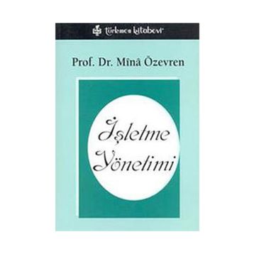 İŞLETME YÖNETİMİ - MINA ÖZEVREN