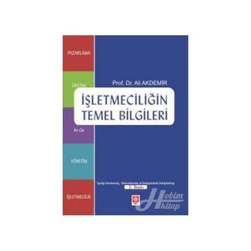 İşletmeciliğin Temel Bilgileri - Ali Akdemir