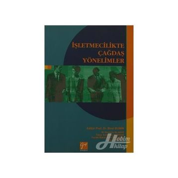 İŞLETMECILIKTE ÇAĞDAŞ YÖNETIMLER - BIROL BUMIN