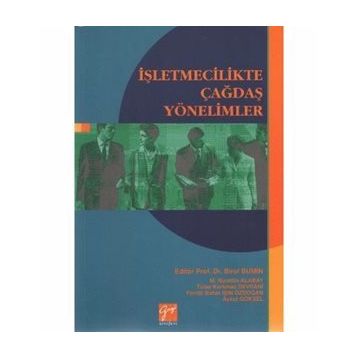 İŞLETMECILIKTE ÇAĞDAŞ YÖNETIMLER - BIROL BUMIN