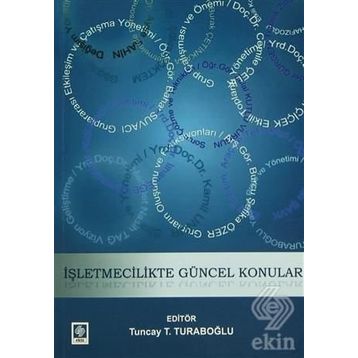 İŞLETMECILIKTE GÜNCEL KONULAR - KOLEKTIF