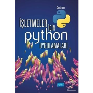 İşletmeler İçin Python Uygulamaları - Can Aydın