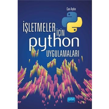 İşletmeler İçin Python Uygulamaları - Can Aydın