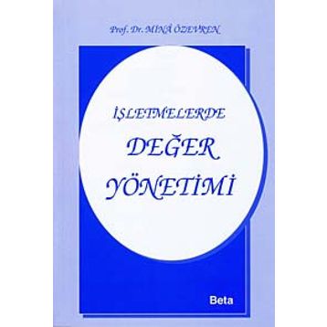 İŞLETMELERDE DEĞER YÖNETİMİ - MINA ÖZEVREN
