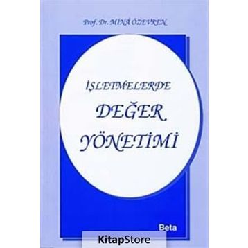 İŞLETMELERDE DEĞER YÖNETİMİ - MINA ÖZEVREN