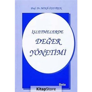 İŞLETMELERDE DEĞER YÖNETİMİ - MINA ÖZEVREN