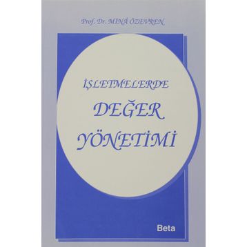 İŞLETMELERDE DEĞER YÖNETİMİ - MINA ÖZEVREN