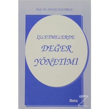 İŞLETMELERDE DEĞER YÖNETİMİ - MINA ÖZEVREN