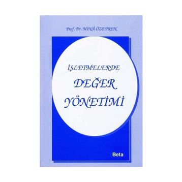 İŞLETMELERDE DEĞER YÖNETİMİ - MINA ÖZEVREN