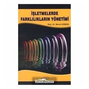 İşletmelerde Farklılıkların Yönetimi - Murat Gümüş