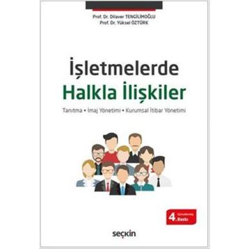 İşletmelerde Halkla İlişkiler - Zeyyat Sabuncuoğlu