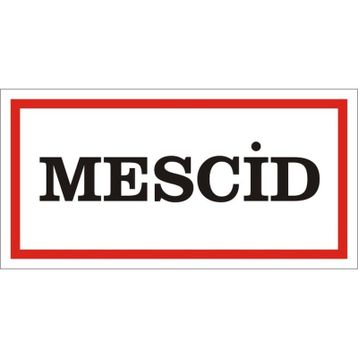 İşlev İş Güvenliği Mescid Levhası