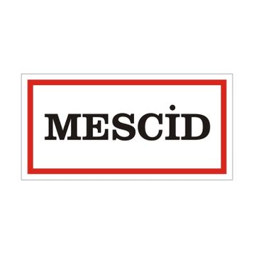 İşlev İş Güvenliği Mescid Levhası