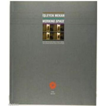 İşleyen Mekan Working Space - kollektif