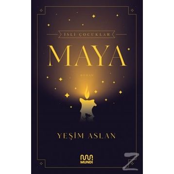 İsli Çocuklar:Maya-Yeşim Aslan