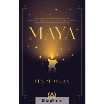 İsli Çocuklar:Maya-Yeşim Aslan