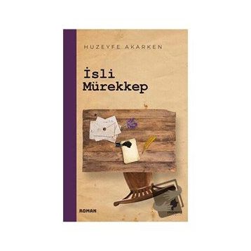 İsli Mürekkep - Huzeyfe Akarken