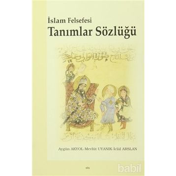 İSLÂM FELSEFESI SÖZLÜĞÜ - MEHMET VURAL