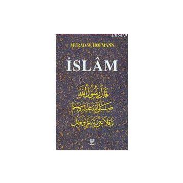 İSLÂM - MURAD WILFRIED HOFMANN