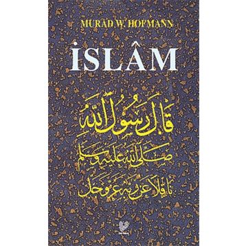 İSLÂM - MURAD WILFRIED HOFMANN