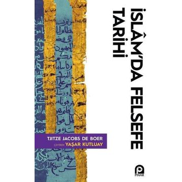 İSLÂM´DA FELSEFE TARIHI - T. J. DE BOER