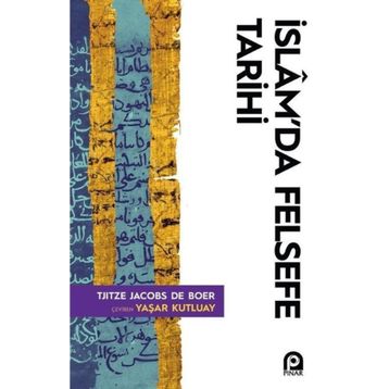 İSLÂM´DA FELSEFE TARIHI - T. J. DE BOER