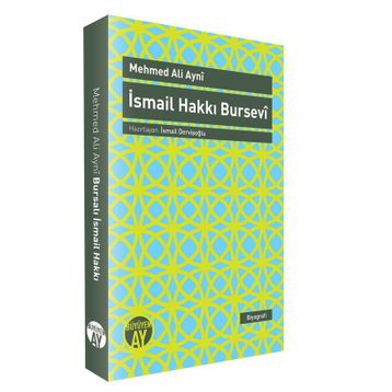 İSMAIL HAKKI BURSEVI - MEHMET ALI AYNÎ