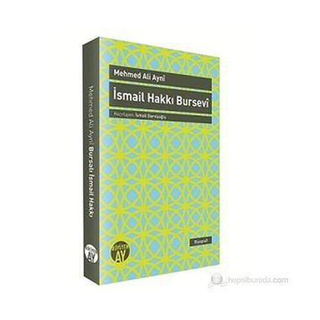 İSMAIL HAKKI BURSEVI - MEHMET ALI AYNÎ