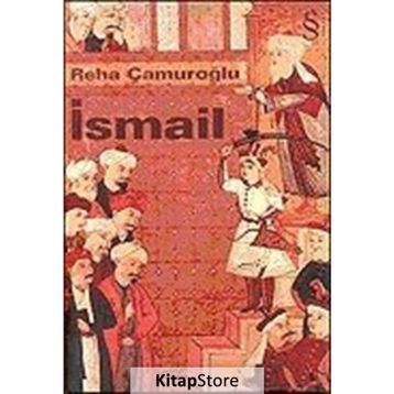 İSMAIL - REHA ÇAMUROĞLU