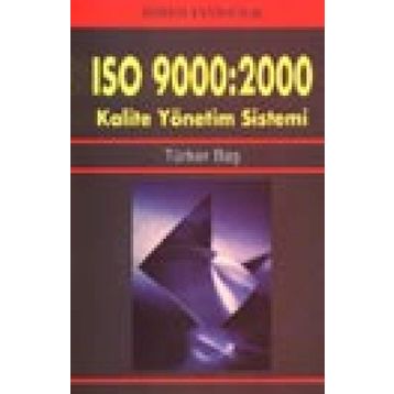 ISO 9000: 2000 KALITE YÖNETİM SISTEMI - TÜRKER BAŞ