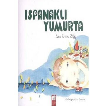 Ispanaklı Yumurta - Esra Ercan Bilgiç