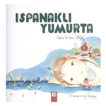 Ispanaklı Yumurta - Esra Ercan Bilgiç