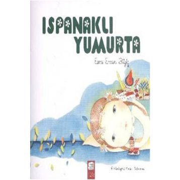 Ispanaklı Yumurta - Esra Ercan Bilgiç