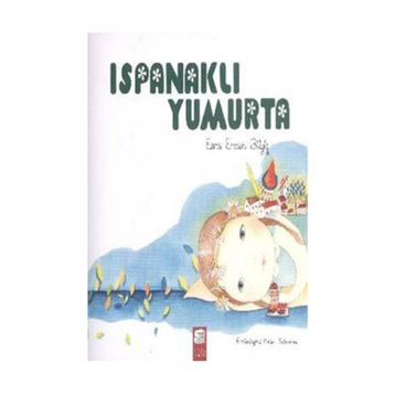 Ispanaklı Yumurta - Esra Ercan Bilgiç