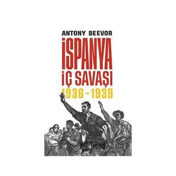 İspanya İç Savaşı 1936-1939 Ciltli Antony Beevor