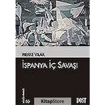 İSPANYA İÇ SAVAŞI - PIERRE VILAR
