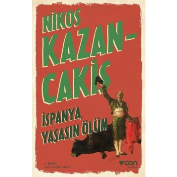 İspanya Yaşasın Ölüm - Nikos Kazancakis