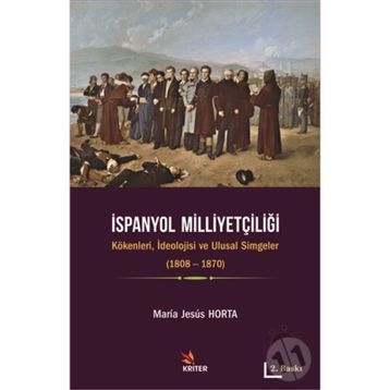 İspanyol Milliyetçiliği - Maria Jesus Horta