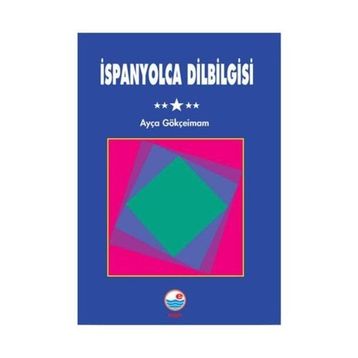 İSPANYOLCA DILBILGISI - AYÇA GÖKÇEİMAM
