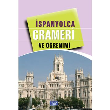 İSPANYOLCA GRAMERI VE ÖĞRENİMİ - TEKIN GÜLTEKİN