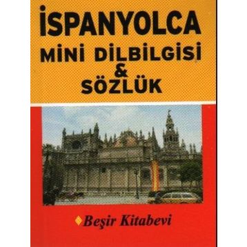İSPANYOLCA MINI DILBILGISI & SÖZLÜK - METIN YURTBAŞI