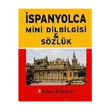 İSPANYOLCA MINI DILBILGISI & SÖZLÜK - METIN YURTBAŞI