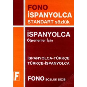İSPANYOLCA STANDART SÖZLÜK İSPANYOLCA-TÜRKÇE / TÜRKÇE-İSPANYOLCA - GENEL