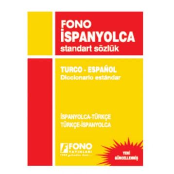 İSPANYOLCA STANDART SÖZLÜK İSPANYOLCA-TÜRKÇE / TÜRKÇE-İSPANYOLCA - GENEL