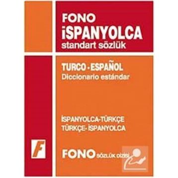 İSPANYOLCA STANDART SÖZLÜK İSPANYOLCA-TÜRKÇE / TÜRKÇE-İSPANYOLCA - GENEL